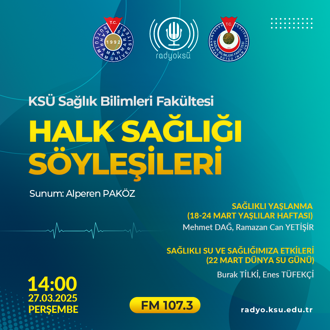 Halk Sağlığı Söyleşileri - KSÜ Sağlık Bilimleri Fakültesi